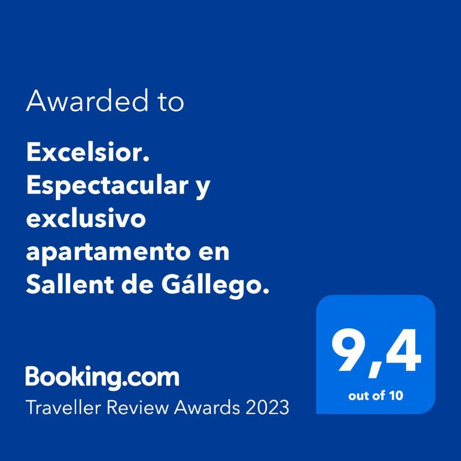 Excelsior. Espectacular Y Exclusivo Apartamento En Sallent De Gallego. Exterior photo